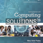 Solutions for Exploring Getting Started with Computing Concepts 1st Edition by Poatsy