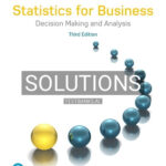 Solutions for Statistics for Business Decision Making and Analysis 3rd Edition by Stine