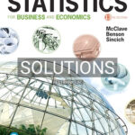 Solutions for Statistics for Business and Economics 13th Edition by McClave