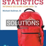 Solutions for Fundamentals of Statistics 5th Edition by Sullivan
