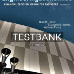 Test Bank for Engineering Economics Financial Decision Making for Engineers 6th Edition by Fraser
