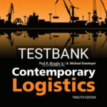 Test Bank for Contemporary Logistics 12th Edition by Murphy