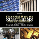 Solutions for Financial Markets and Institutions 9th Edition by Mishkin
