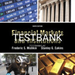 Test Bank for Financial Markets and Institutions 9th Edition by Mishkin