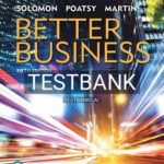 Test Bank for Better Business 5th Edition by Solomon