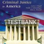 Test Bank for Courts and Criminal Justice in America 3rd Edition by Siegel