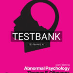 Test Bank for Abnormal Psychology 9th Edition by Oltmanns