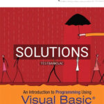 Solutions for Introduction to Programming Using Visual Basic 10th Edition by Schneider