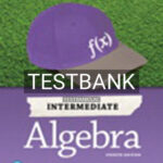 Test Bank for Intermediate Algebra 4th Edition by Sullivan