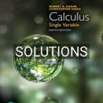 Solutions for Calculus Single Variable 9th Edition by Adams