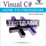 Test Bank for Visual C# How to Program 6th Edition by Deitel