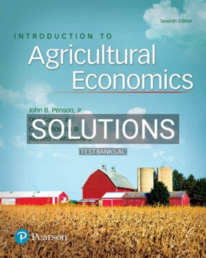 Solutions for Introduction to Agricultural Economics 7th Edition by Penson
