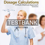 Test Bank for Dosage Calculations 2nd Edition by Giangrasso
