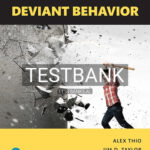 Test Bank for Deviant Behavior 12th Edition by Thio