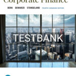 Test Bank for Corporate Finance 4th Edition by Berk
