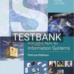 Test Bank for Introduction to Information Systems People Technology and Processes 3rd Edition by Wallace