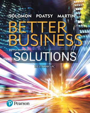 Solutions for Better Business 5th Edition by Solomon