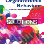Solutions for Organizational Behaviour Concepts Controversies Applications 8th Edition by Langton