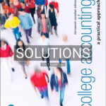 Solutions for College Accounting A Practical Approach 13th Edition by Slater