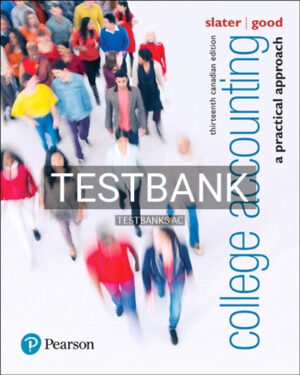 Test Bank for College Accounting A Practical Approach 13th Edition by Slater