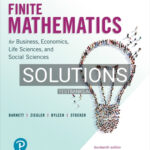 Solutions for Finite Mathematics for Business Economics Life Sciences and Social Sciences 14th Edition by Barnett