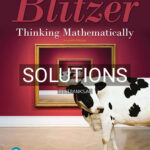 Solutions for Thinking Mathematically 7th Edition by Blitzer