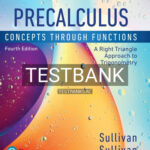Test Bank for Precalculus Concepts Through Functions A Right Triangle Approach to Trigonometry 4th Edition by Sullivan
