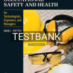Test Bank for Occupational Safety and Health for Technologists Engineers and Managers 7th Edition by Goetsch