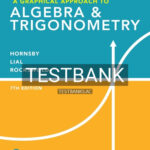 Test Bank for Graphical Approach to Algebra and Trigonometry 7th Edition by Hornsby
