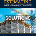 Solutions for Estimating in Building Construction 9th Edition by Peterson