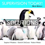 Solutions for Supervision Today 9th Edition by Robbins