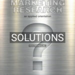 Solutions for Marketing Research An Applied Orientation 7th Edition by Malhotra