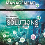 Solutions for Operations Management Processes and Supply Chains 12th Edition by Krajewski