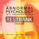 Test Bank for Abnormal Psychology in a Changing World 10th Edition by Nevid