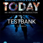 Test Bank for Criminology Today An Integrative Introduction 9th Edition by Schmalleger