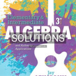 Solutions for Elementary and Intermediate Algebra Functions and Authentic Applications 3rd Edition by Lehmann