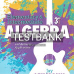 Test Bank for Elementary and Intermediate Algebra Functions and Authentic Applications 3rd Edition by Lehmann