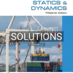 Solutions for Engineering Mechanics Statics and Dynamics 15th Edition by Hibbeler