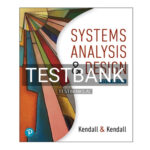 Test Bank for Systems Analysis and Design 10th Edition by Kendall