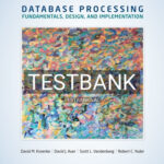 Test Bank for Database Processing Fundamentals Design and Implementation 15th Edition by Kroenke