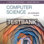 Test Bank for Computer Science An Overview 13th Edition by Brookshear