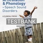 Test Bank for Articulation and Phonology in Speech Sound Disorders 6th Edition by Bauman Waengler