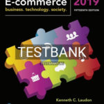 Test Bank for E Commerce 2019 15th Edition by Laudon
