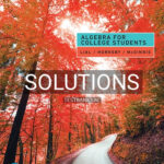 Solutions for Algebra for College Students 9th Edition by Lial