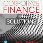 Solutions for Corporate Finance 5th Edition by Berk