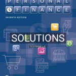 Solutions for Personal Finance 7th Edition by Madura