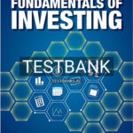 Test Bank for Fundamentals of Investing 14th Edition by Smart
