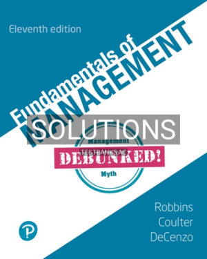 Solutions for Fundamentals of Management 11th Edition by Robbins