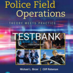 Test Bank for Police Field Operations 3rd Edition by Birzer