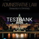 Test Bank for Administrative Law 7th Edition by Hall
